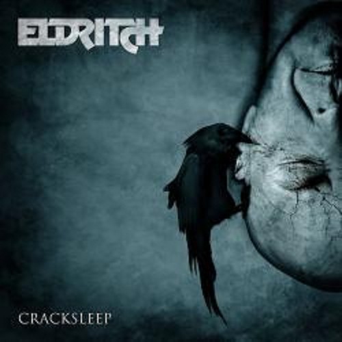 Eldritch - Cracksleep (2018) Album Info