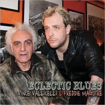 Vince Vallicelli & Freddie Maguire - Eclectic Blues (2018) Album Info