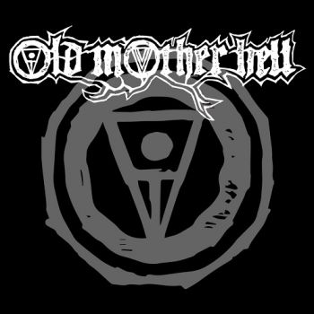 Old Mother Hell - Old Mother Hell (2017)