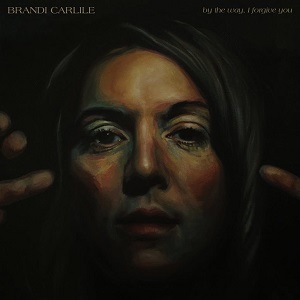 Brandi Carlile - By The Way, I Forgive You (2018) Album Info