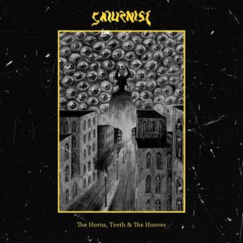 Saturnist - The Horns, Teeth & The Hooves (2018)