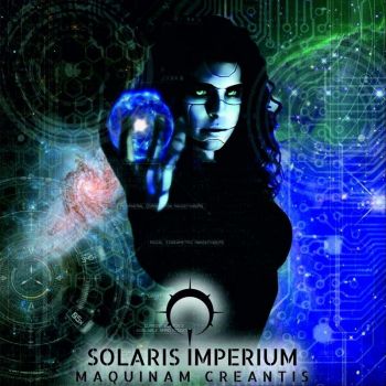 Solaris Imperium - Maquinam Creantis (2018) Album Info