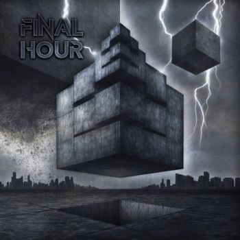 Final Hour - Final Hour (2018) Album Info
