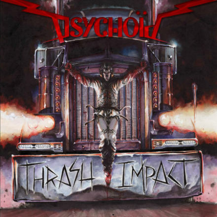 Psycho&#239;d - Thrash Impact (2018) Album Info