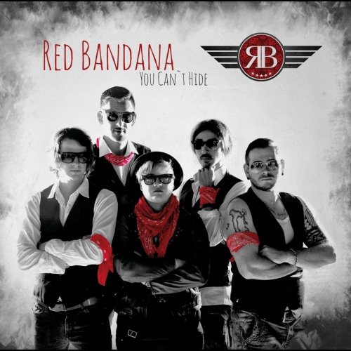 Red Bandana - You Can't Hide (2018) Album Info