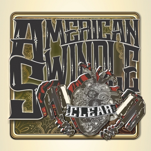 American Swindle - Clear (2018) Album Info