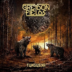 Greydon Fields - Tunguska (2018) Album Info