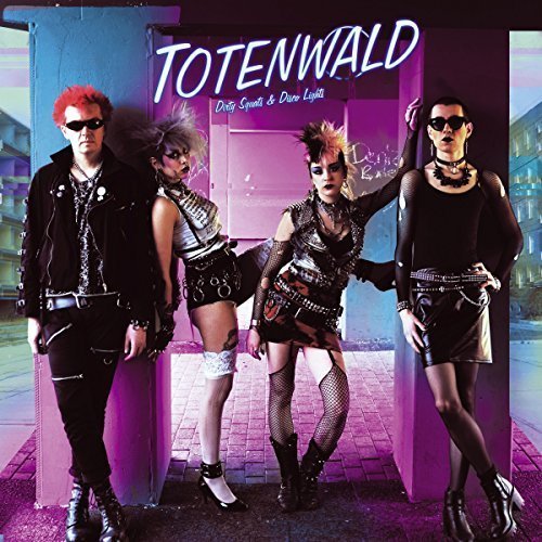 Totenwald - Dirty Squats & Disco Lights (2018)