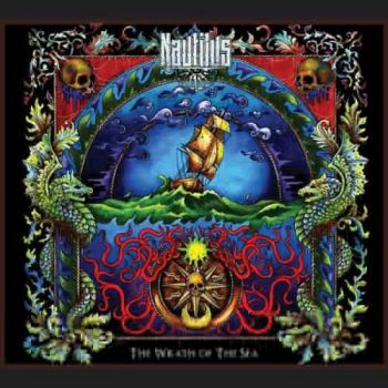 Nautilus - The Wrath Of The Sea (2017) Album Info