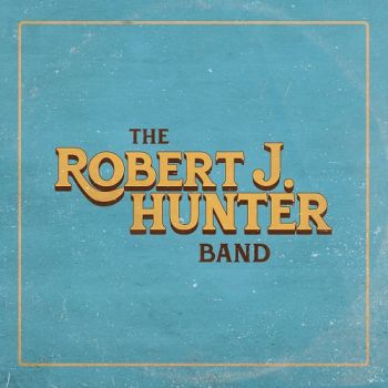 Robert J. Hunter - The Robert J. Hunter Band (2018)