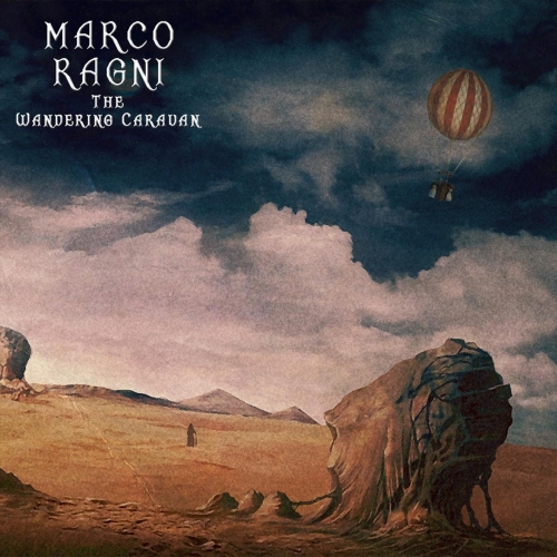 Marco Ragni - The Wandering Caravan (2018) Album Info