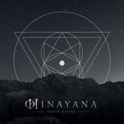 Hinayana - Order Divine (2018) Album Info