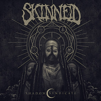 Skinned - Shadow Syndicate (2018) Album Info