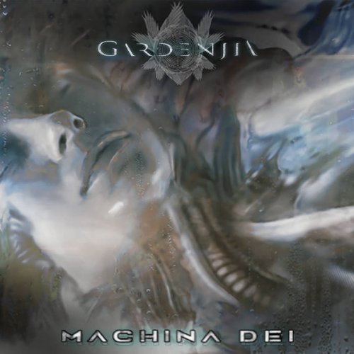Gardenjia - Machina Dei (2018)