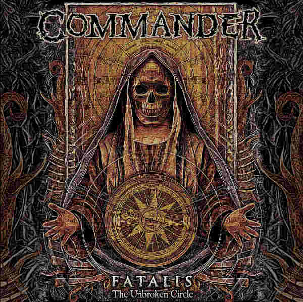 Commander - Fatalis (The Unbroken Circle) (2018)