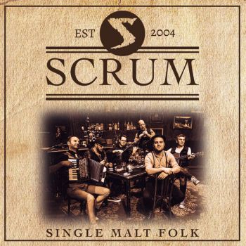 Scrum - Single Malt Folk (2018) Album Info