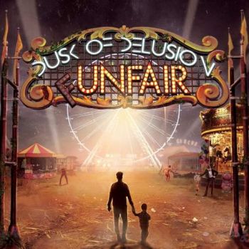 Dusk of Delusion - (F)unfair (2018)