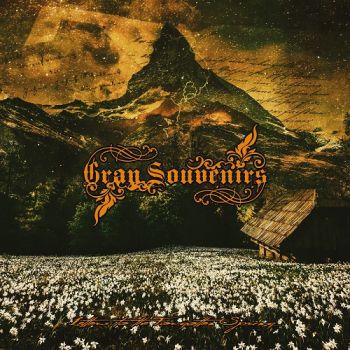 Gray Souvenirs - Letters To The Forgotten Spring (2018)