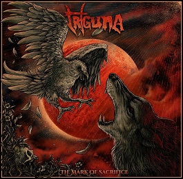 Triguna - The Mark of Sacrifice (2018) Album Info