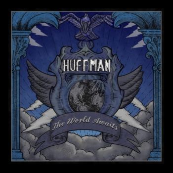 Huffman - The World Awaits (2018) Album Info