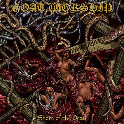 Goat Worship - Shore of the Dead (2018) Album Info