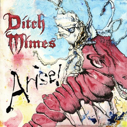 Ditch Mimes - Arise! (2018) Album Info