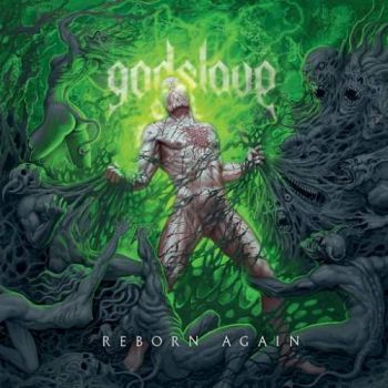 Godslave - Reborn Again (2018) Album Info
