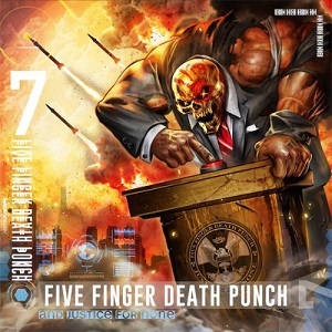 Five Finger Death Punch - And Justice For None (2018) Album Info