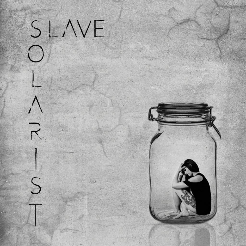 Solarist - Slave (2018) Album Info