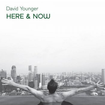 David Younger - Here & Now (2018) Album Info