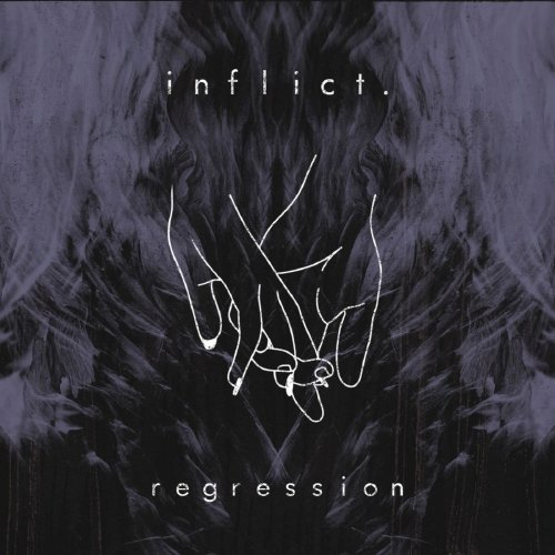 Inflict - Regression (2018) Album Info