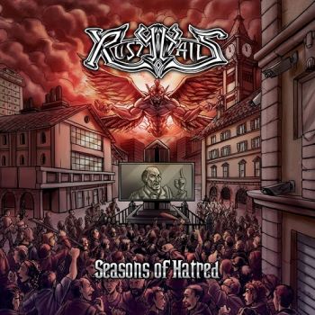 Rusty Nails - Seasons Of Hatred (2018) Album Info
