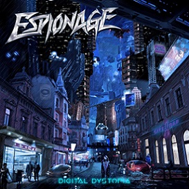 Espionage - Digital Dystopia (2018) Album Info