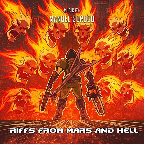 Manuel Soruco - Riffs from Mars and Hell (2018) Album Info