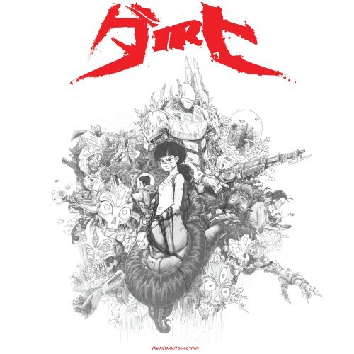 Yamantaka // Sonic Titan - Dirt (2018) Album Info
