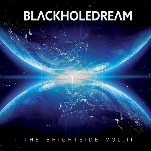 BlackHoleDream - The Brightside, Vol. 2 (2018) Album Info
