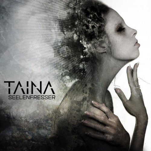 Taina - Seelenfresser (2018) Album Info
