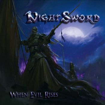 NightSword - When Evil Rises (2018) Album Info