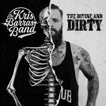 Kris Barras Band - The Divine And Dirty (2018) Album Info