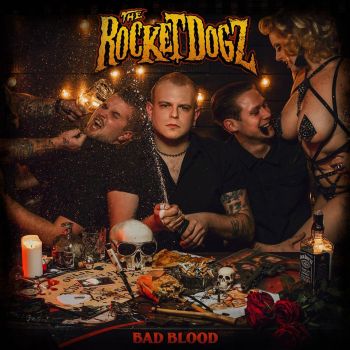 The Rocket Dogz - Bad Blood (2018)