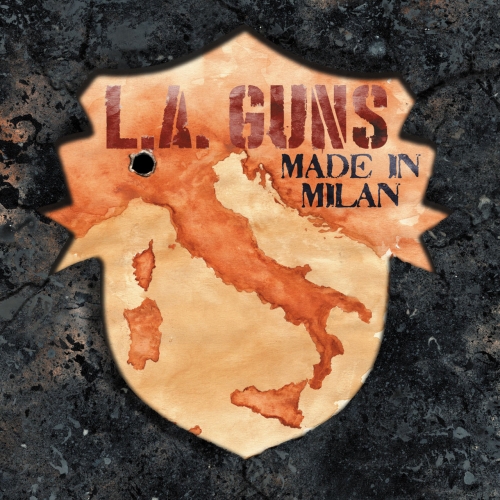 L.A. Guns - Made in Milan (2018) Album Info