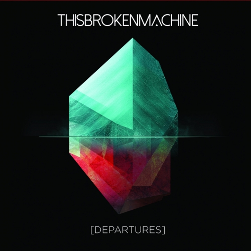 This Broken Machine - Departures (2018)