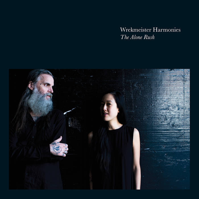 Wrekmeister Harmonies - The Alone Rush (2018)