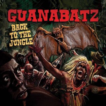 Guanabatz - Back to the Jungle (2018) Album Info