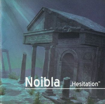 Noibla - Hesitation (2018) Album Info