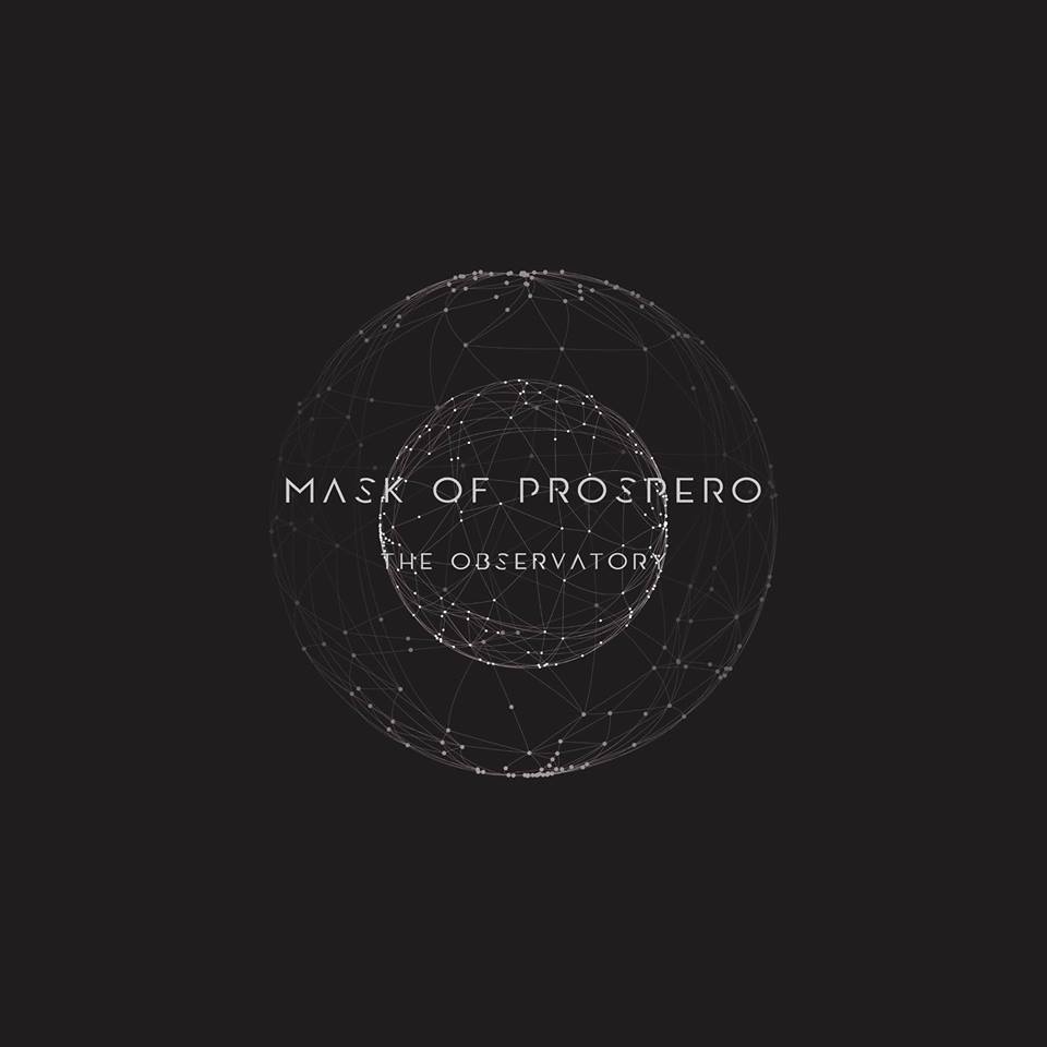 Mask of Prospero - The Observatory (2018) Album Info