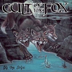 Cult of the Fox - By The Styx (2018) Album Info