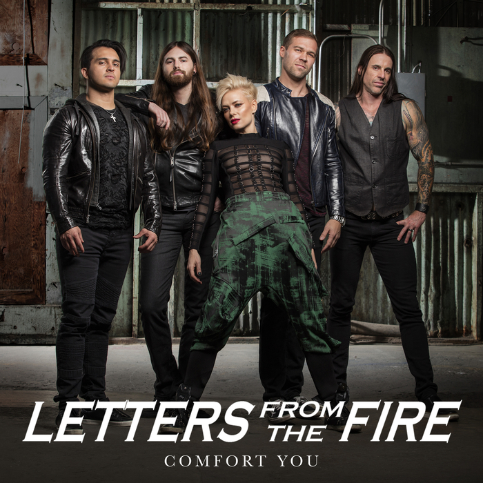 Letters From The Fire - Comfort You (Single) (2018)