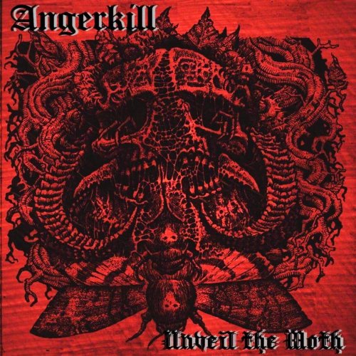 Angerkill - Unveil The Moth (2018) Album Info