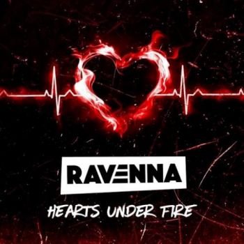 Ravenna - Hearts Under Fire (2018) Album Info